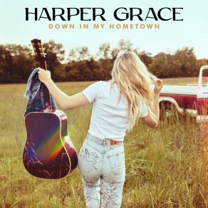 Download track Down In My Hometown Harper Grace