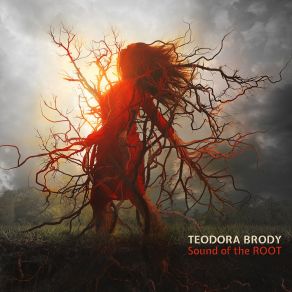 Download track Song About Joy And Sorrow Teodora Brody