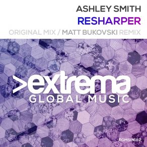 Download track Resharper (Original Mix) Ashley Smith