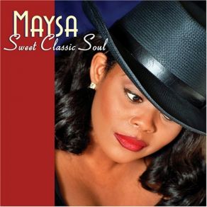 Download track Betcha By Golly Wow Maysa