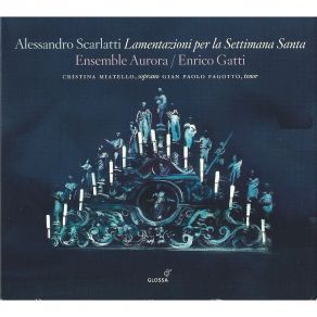 Download track 4. Lectio Secunda Feria VI Parasceve - IV. SAMECH - Plauserunt Super Te Scarlatti, Alessandro