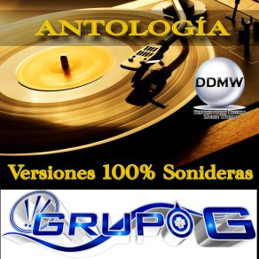 Download track El Chiquicha Grupo G