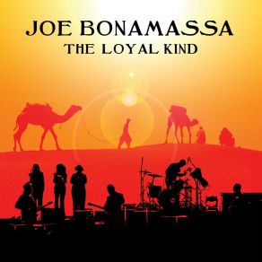 Download track The Loyal Kind Joe Bonamassa