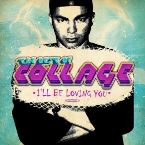 Download track I'Ll Be Loving You Collage