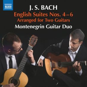 Download track English Suite No. 4 In F Major, BWV 809 (Arr. For 2 Guitars): VI. Gigue Montenegrin Guitar Duo