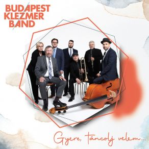 Download track Mjaszojedovszkája Budapest Klezmer Band