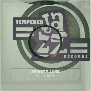 Download track Sweety Jane Bahia Boys