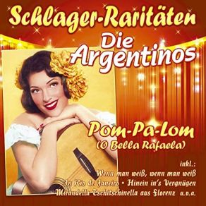 Download track Man Sieht Ein Mädel An Die Argentinos