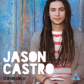 Download track Starting Line Jason Castro