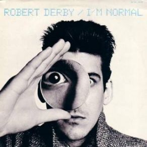 Download track You're A Loser Robert Derby