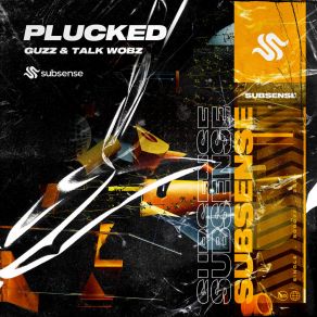 Download track Plucked (Extended Mix) Talk Wobz