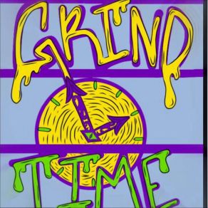 Download track Grindtime AshtnFly Guy Impulse