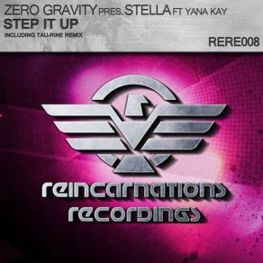 Download track Step It Up (Tau-Rine Remix) STELLA, ZERO GRAVITY, Yana Kay