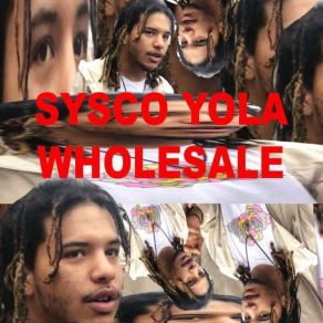 Download track Big Fella Sysco Yola