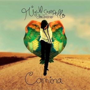 Download track Camina Miguel Campello