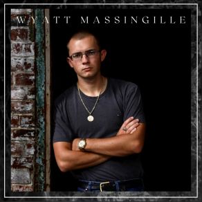 Download track Don't Try This At Home Wyatt Massingille