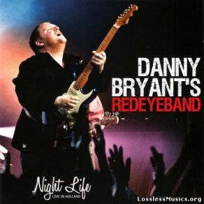 Download track Love Of Angels Danny Bryant'S Red Eye Band