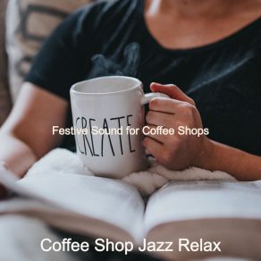 Download track Bgm For Boutique Cafes Coffee Shop Jazz Relax