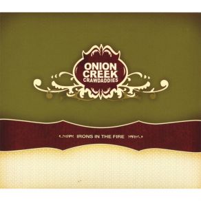 Download track Don't Look Down Onion Creek Crawdaddies