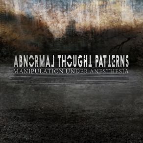 Download track Quintessence Abnormal Thought Patterns