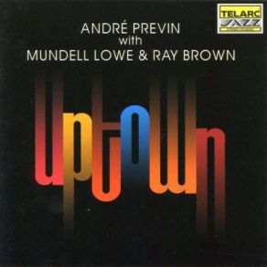 Download track Over The Rainbow Ray Brown, André Previn, Mundell Lowe