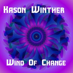 Download track Wind Of Change (Radio Edit) Kason Winther