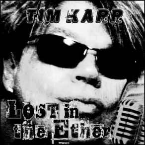 Download track Slow Change Tim Karr