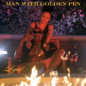 Download track Man With The Golden Pen (Deluxe Version) Loyal