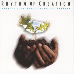 Download track The Rhythm Of Creation Rhythm Of Creation