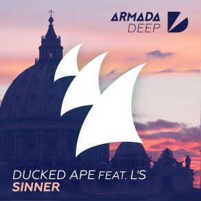 Download track Sinner (Original Mix) L & S, Ducked Ape