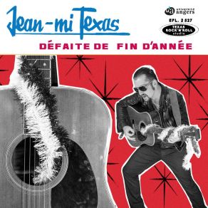 Download track Défaite De Fin D'année (Version Festive) Jean-Mi Texas