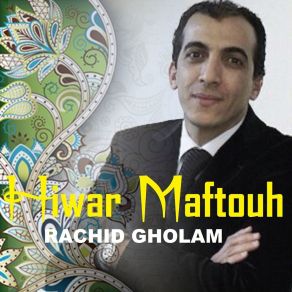 Download track Hiwar Maftouh, Pt. 1 Rachid Gholam