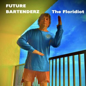 Download track I Once Had A Dream Where I Was Asked To Be The Bass Player Of... Future Bartenderz