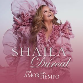 Download track Mi Amor Sin Tiempo (Versión Bolero Pop) Shaila Dúrcal