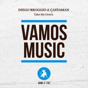 Download track Take Me Down (Extended Mix) Castaman