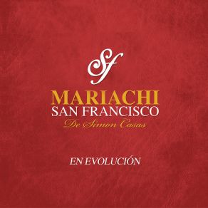 Download track Cuando Yo Quiera Has De Volver Mariachi San Francisco