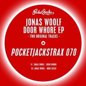 Download track Door Whore Original Mix Jonas Woolf