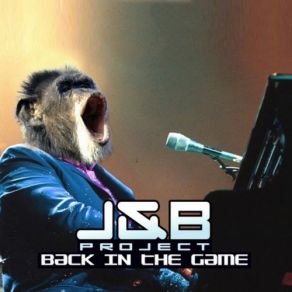 Download track Back In The Game J & B Project