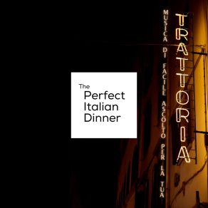 Download track Una Serata Rilassante Con Sassofono Jazz The Perfect Italian Dinner