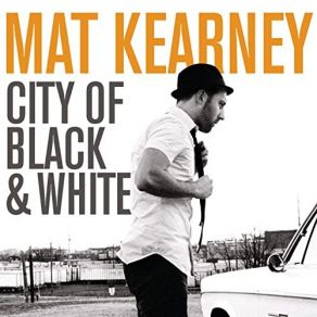 Download track Straight Away Mat Kearney