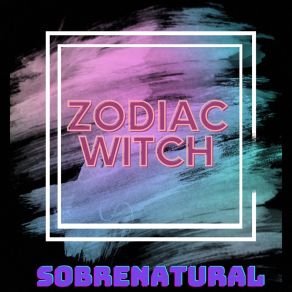 Download track Witch On The Corner Zodiac Witch