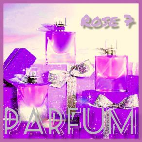 Download track Parait-Il Rose 7