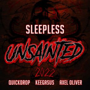 Download track Sleepless (Unsainted 2022) Axel Oliver