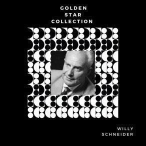 Download track Wenn Das Wasser Im Rhein Gold`ner Wein Wär Willy Schneider