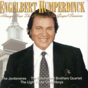 Download track Take My Hand Precious Lord Engelbert Humperdinck