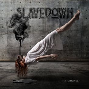 Download track You Can't Have It Anymore Slavedown