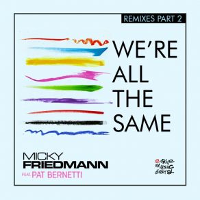 Download track We're All The Same (Riki Club Remix) Patrizia Valeria Bernetti