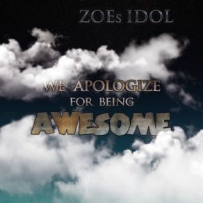 Download track The Bedroom Visitor ZOEs IDOL