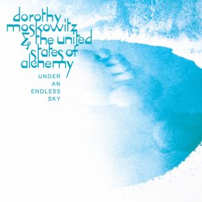 Download track Under An Endless Sky Dorothy Moskowitz