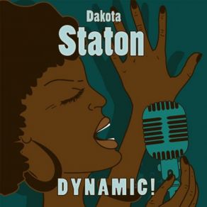 Download track When Sunny Gets Blue Dakota Staton